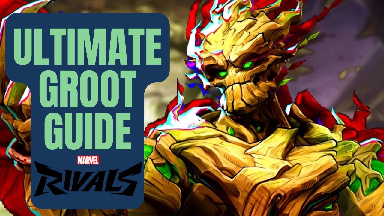 Become a Groot Expert in Marvel Rivals | Ultimate Short Guide
