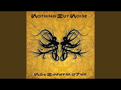 Nothing But Noise — Gravity