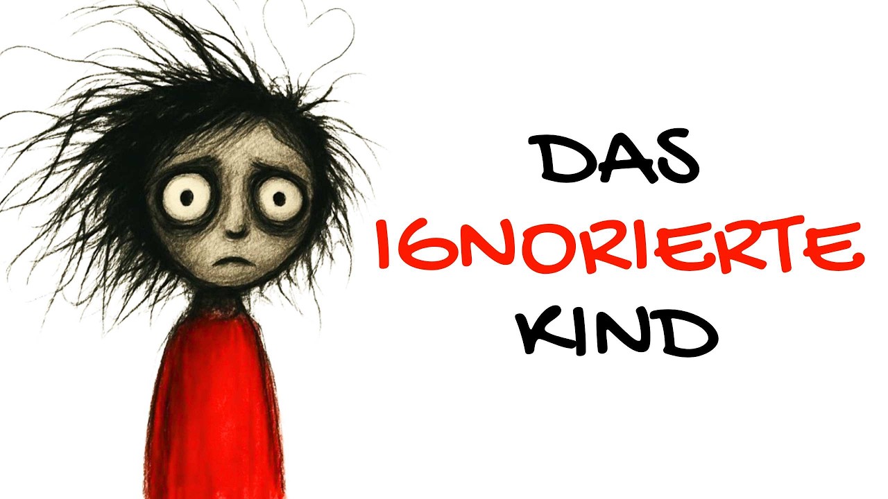 Die Psychologie des ignorierten Kindes