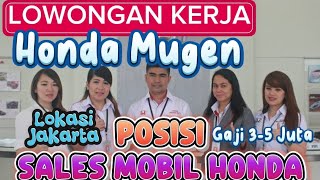 Lowongan Kerja Honda Mugen Jakarta Terbaru #kerja #loker #lokerofficial #job #infoloker