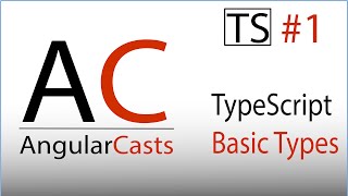 Typescript Tutorials : Basic Types