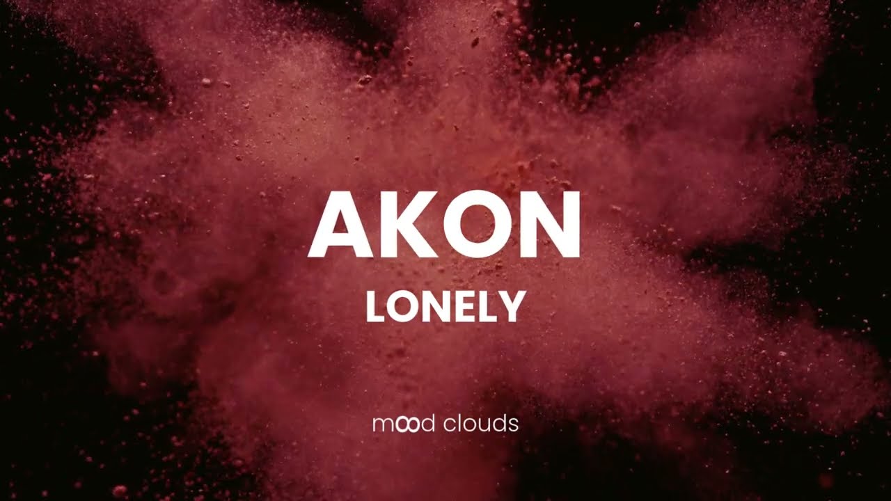 Akon - LONELY (slowed + reverb) 1 hour loop