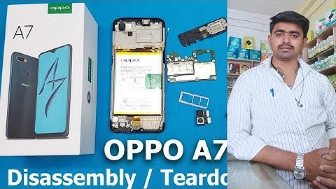 Oppo a7 disassembly,#Oppo a7#Oppo a7 Ax7 disassembly,