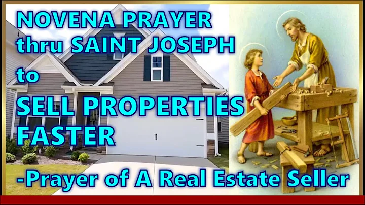 Vendi le proprietà più velocemente, preghiera della Novena di San Giuseppe per i venditori immobiliari