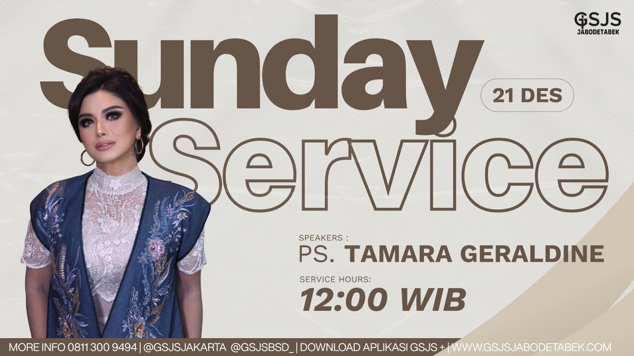 Ibadah Online GSJS Jakarta w/ Ps. Tamara Geraldine (12.00)