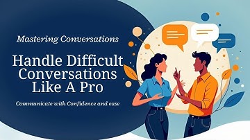 “How to Handle Difficult Conversations Like a Pro (Without Losing Your Cool)”