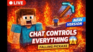 🔴 LIVE FALLING PICKAXE NEW VERSION 😱 | CHAT CONTROLS THE GAME #fallingpickaxe #minecraft #shotrs