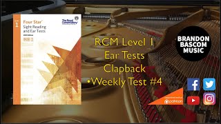 RCM Level 1 Clapback -Weekly Test #4 Royal Conservatory of Music