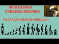 FAHANKA NOLOSHA By Sh Saalax Macalin Cabdullahi 