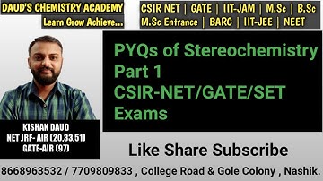 PYQ Of Stereochemistry Part 1 (CSIR-NET/GATE/MH - SET Exams)