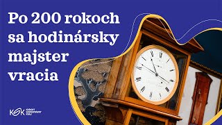 Náhľadový obrázok videa Po 200 rokoch sa hodinársky majster vracia