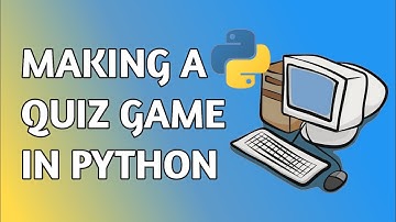How to Create a Quiz Game in Python Using JSON: Step-by-Step Tutorial