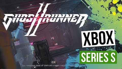 Ghostrunner 2 Xbox Series S: Quality, Performance, High Frame Rate Modes Compared