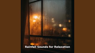 Slow Rainfall, Pt.17