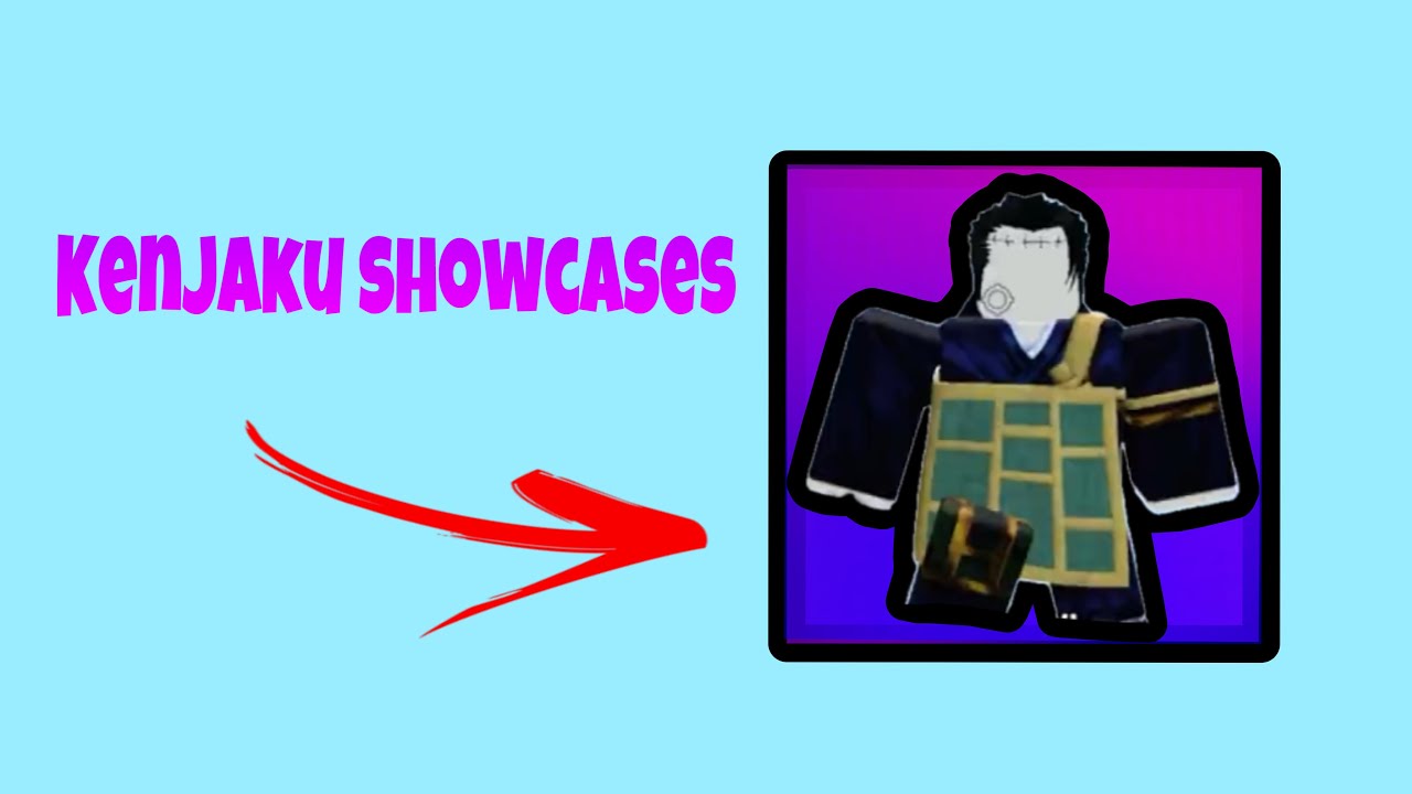 Kenjaku Showcase [ Sorcerer Tower Defense ]