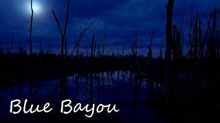 Blue Bayou - Linda Ronstadt cover