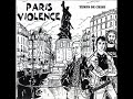 Paris Violence - Des Nuits Entières Mp3 Song