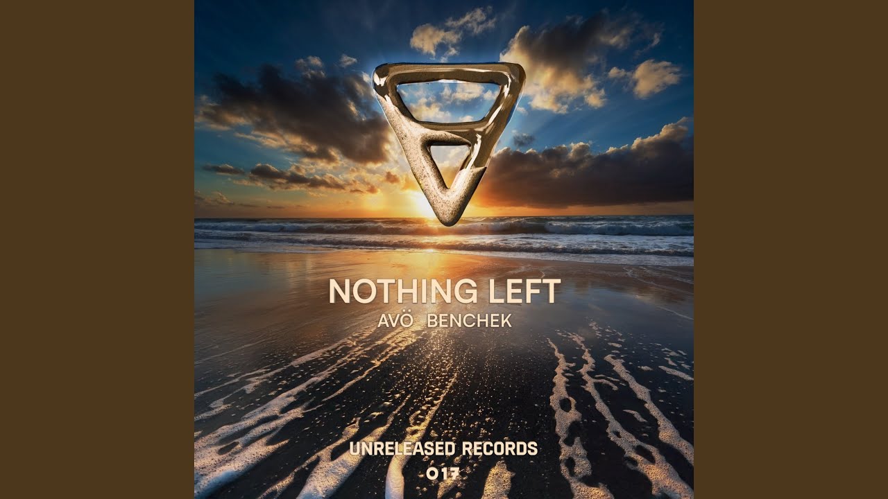 Nothing Left (Extended Mix)