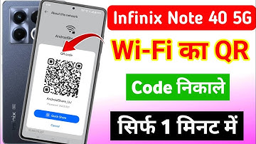 Infinix note 40 5G me Wi-Fi ka QR code kaise nikale | infinix note 40 Wi-Fi ka QR code kaise nikale