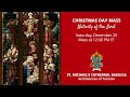 Christmas Day Noon Mass - December 25, 2021