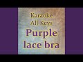 Purple Lace Bra Karaoke Version