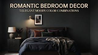Romantic Bedroom Decor: 5 Elegant Moody Color Combinations screenshot 4