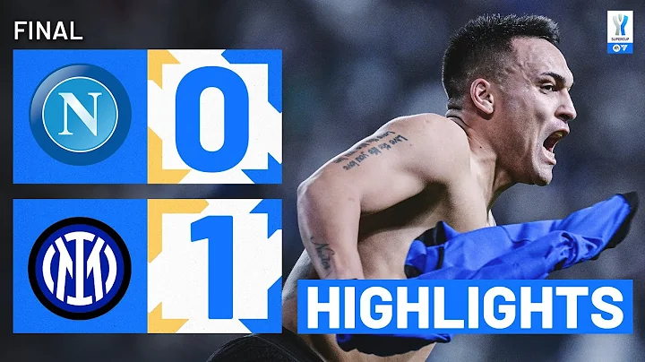 NAPOLI-INTER 0-1 | HIGHLIGHTS | Lautaro wins trophy at the death! | EA SPORTS FC Supercup 2023/24 - DayDayNews