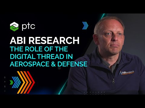 ABI Research’s Perspective on the Role of the Digital Thread in A&D