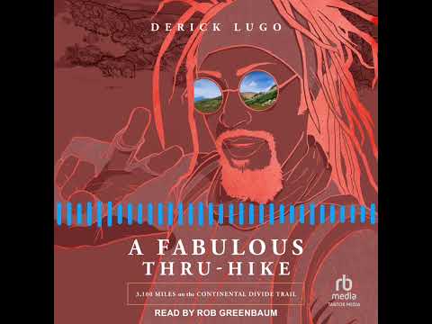 A Fabulous Thru-Hike book cover - narrated by Rob Greenbaum