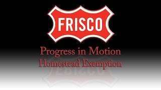 Progress in Motion - Homestead Exemption