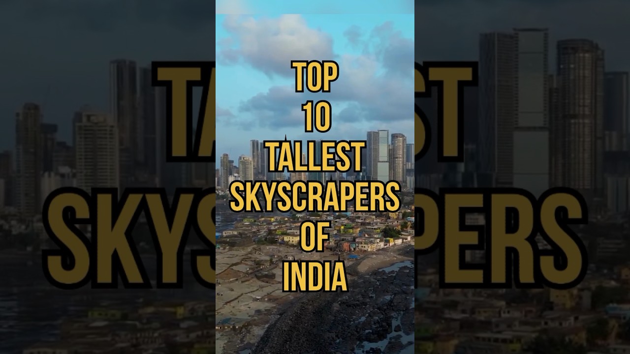 Top 10 tallest buildings in india.