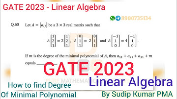 GATE 2023 Linear Algebra Solution | Q.No 60 | Gate 2023 Mathematics Solution | By Sudip Kumar PMA