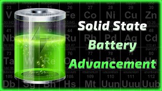 New Solid State Battery Advancement - Part One