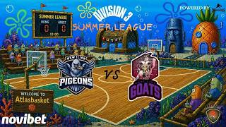 Atlasbasket - Summer League - Division 3 - NEW ILION PIGEONS vs GIDERPOOL BC
