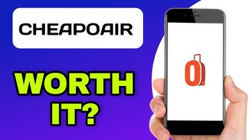 IS THE CHEAPOAIR APP WORTH USING? (EXPLAINED)