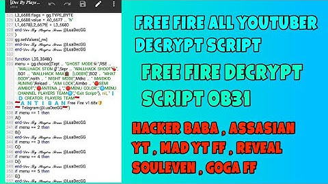 FREE FIRE FULL DECRYT SCRIPT  1.68 | MAKE YOUR OWN LUA HACK SCRIPT FREE FIRE