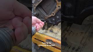 Easy tip for removing the oil barbell on an LS style block!