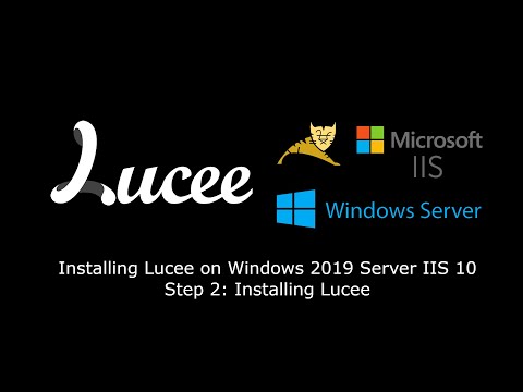 How to install Lucee on Windows 2019 Server IIS: Step 2 - Installing Lucee
