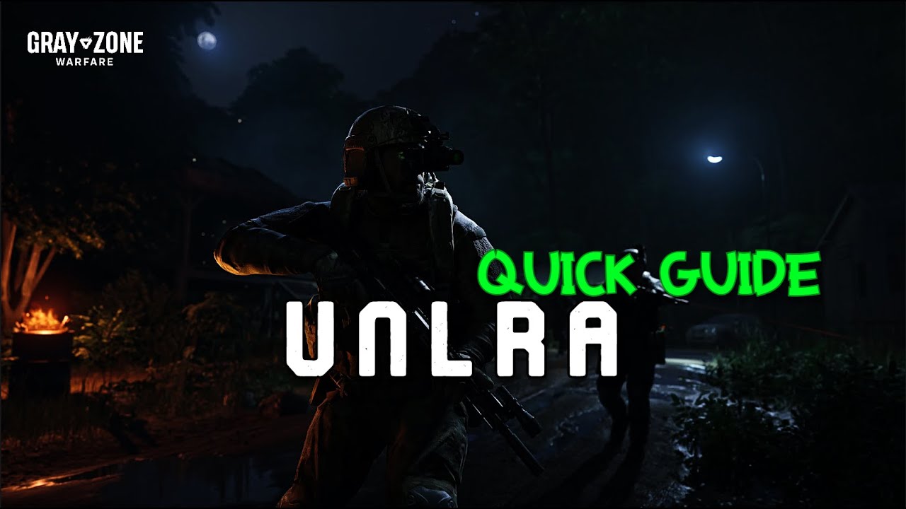 UNLRA - Gray Zone Warfare Night Ops Quick Guide
