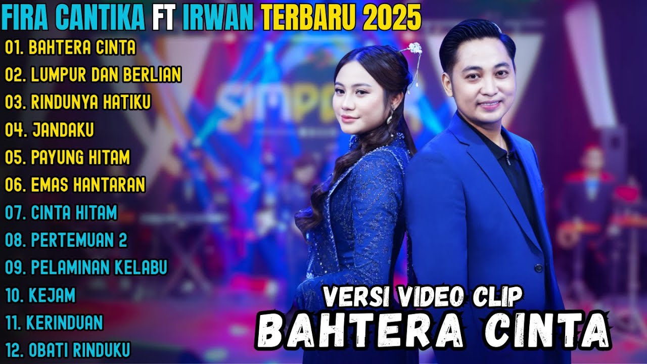 FIRA CANTIKA ~ BAHTERA CINTA - LUMPUR DAN BERLIAN || SIMPATIK MUSIK FULL ALBUM TERBARU 2025
