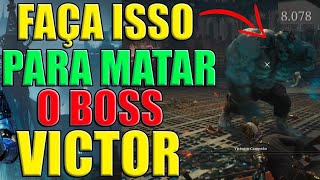 LIES OF P COMO MATAR FACILMENTE O BOSS VICTOR O CAMPEÃO screenshot 2