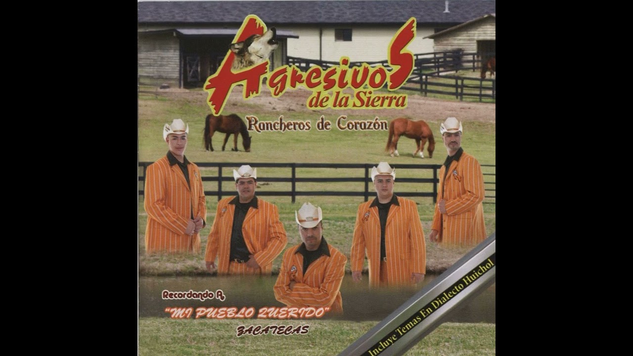 Agresivos De La Sierra: Rancheros De Corazon (Disco Completo 2009)