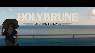 HolyBrune - Catching feelings (Visualizer)