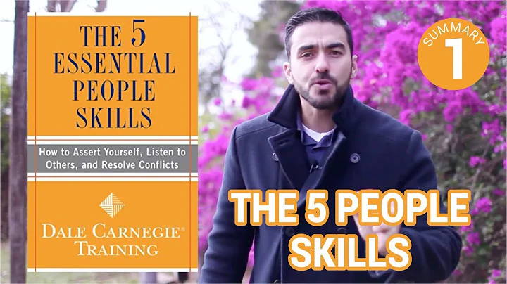Summary 5 Essential People Skills, Dale Carnegie