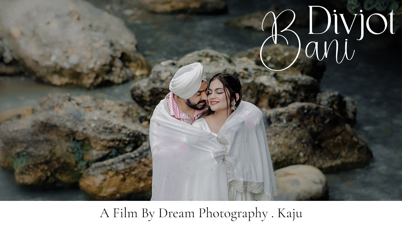 Bani & Divjyot | Pre Wedding Teaser |  By Dream Photography