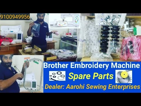 Brother Embroidery Machine Parts | Brother V3, V3SE, BP3600 Spare Parts available at Aarohi