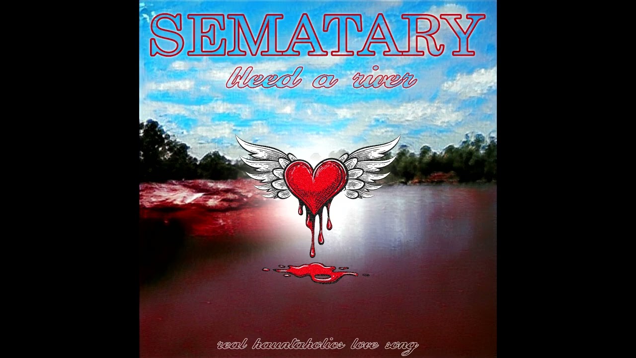 SEMATARY - BLEED A RIVER (SLOWED)
