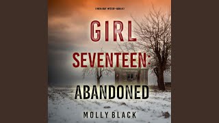 Chapter 137 - Girl Seventeen: Abandoned (A Maya Gray Fbi Suspense Thriller—Book 17)