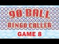 90 Ball Bingo Caller Game Game 8