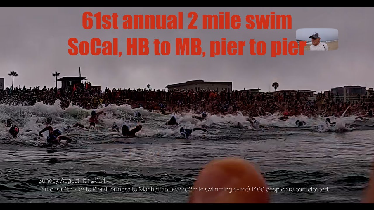 Hermosa Pier to Manhattan Pier 2 mile swim event on 2024